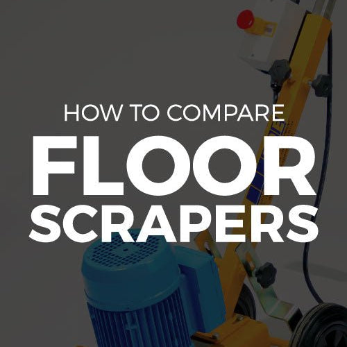 HOW TO COMPARE FLOOR SCRAPERS - Diamond Tool Store