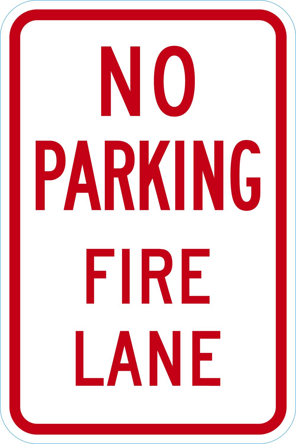 Delaware No Parking Sign: No Parking Fire Lane