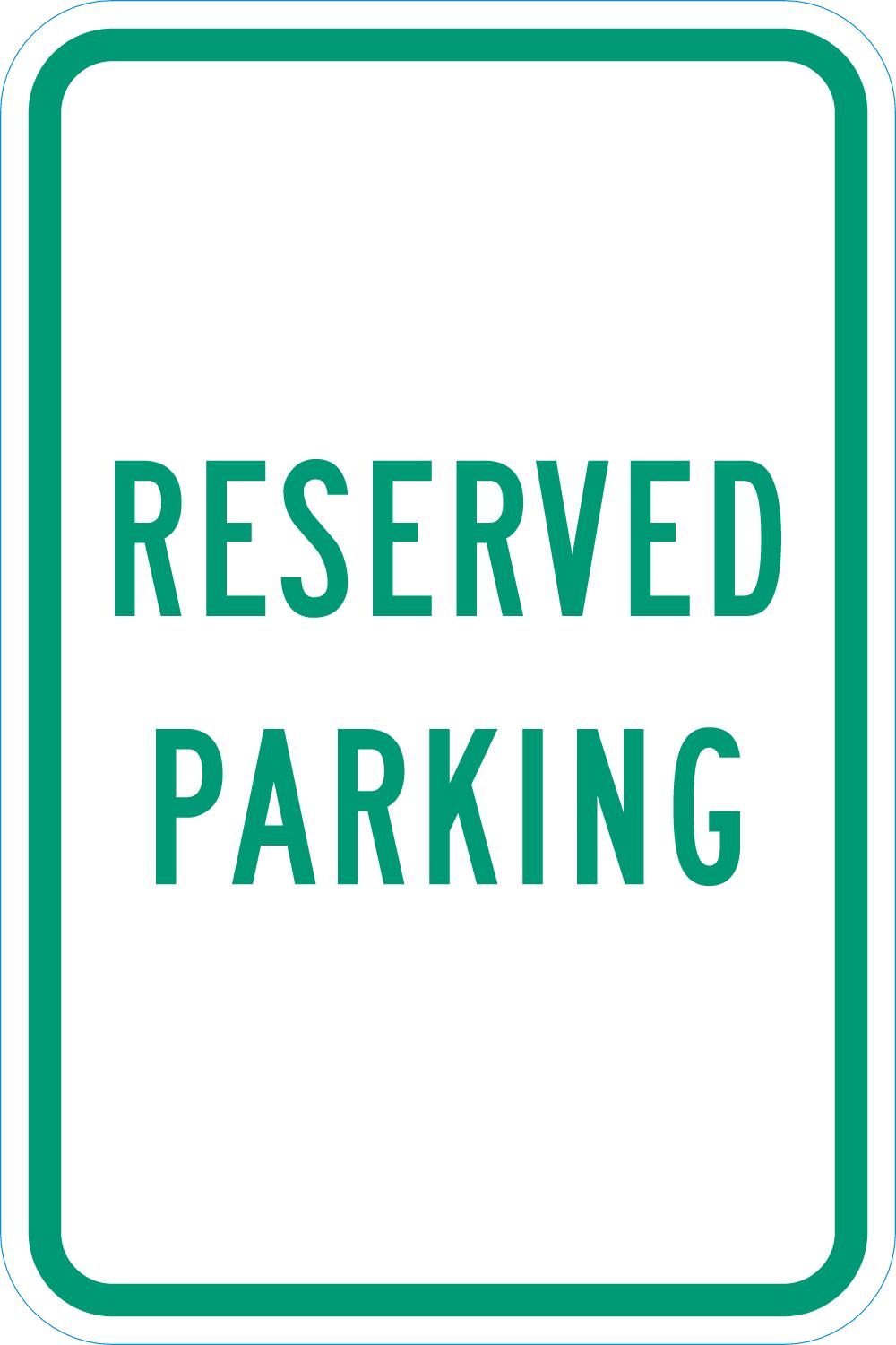 Parking Sign: Reserved Parking