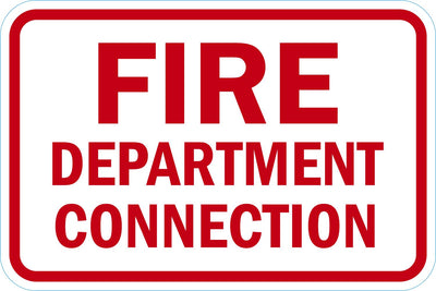 Fire Sign: Fire Department Connection - 18" x 12" Aluminum Lyle Signs