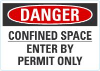 Danger OSHA Sign: Confined Space - Enter By Permit Only (Plastic 7" x 10") Lyle Signs