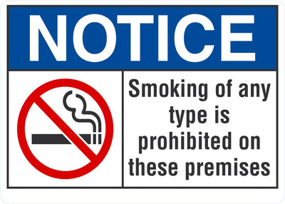 Notice Sign: Smoking Of Any Type Is Prohibited On These Premises Lyle Signs