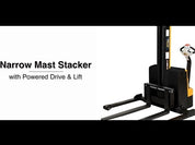 Narrow Mast Stackers with Powered Drive and Powered Lift | Video 1