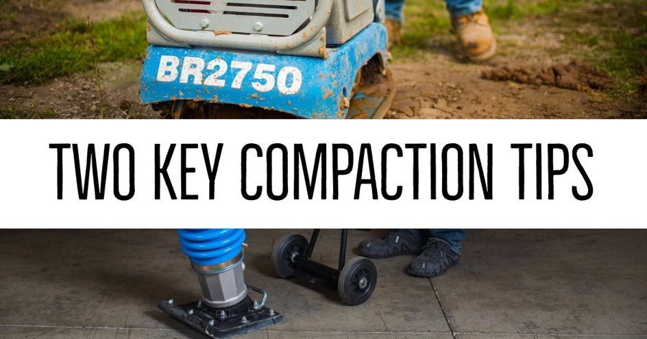 2 KEY COMPACTION TIPS – Diamond Tool Store