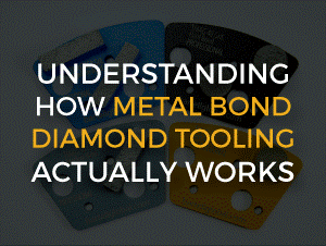 UNDERSTANDING HOW METAL BOND DIAMOND TOOLING ACTUALLY WORKS