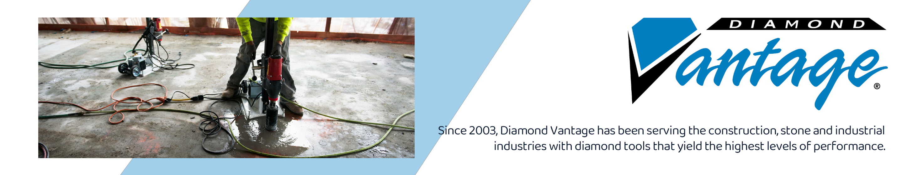 Diamond Vantage Diamond Tooling Diamond Vantage Core Bits