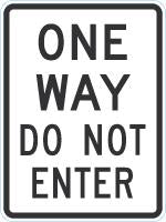 Parking Lot Sign: One Way Do Not Enter