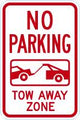 No Parking Sign: No Parking Tow Away Zone