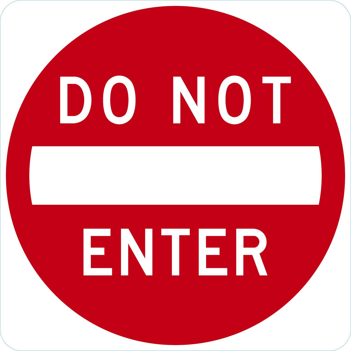 Do Not Enter Sign