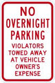No Overnight Parking: Violators Towed Away at Vehicle Owner's Expense Sign