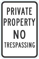 Private Property Sign: No Trespassing
