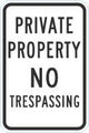 Private Property Sign: No Trespassing