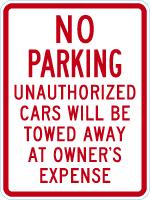 No Parking Sign: No Parking Unauthorized Cars Will Be Towed Away At Owner's Expense