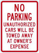 No Parking Sign: No Parking Unauthorized Cars Will Be Towed Away At Owner's Expense