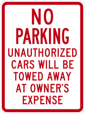 No Parking Sign: No Parking Unauthorized Cars Will Be Towed Away At Owner's Expense
