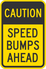 Caution Sign: Speed Bumps Ahead