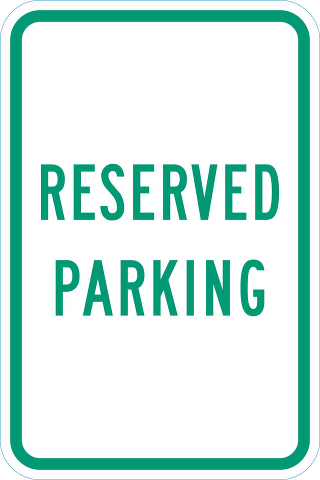 Parking Sign: Reserved Parking