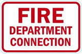 Fire Sign: Fire Department Connection - 18" x 12" Aluminum Lyle Signs