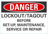 OSHA Danger Label: Lockout/Tagout Before Set-Up, Maintenance, Service Or Repair Lyle Signs