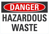Danger OSHA Sign: Hazardous Waste - 10" x 7" Vinyl Lyle Signs