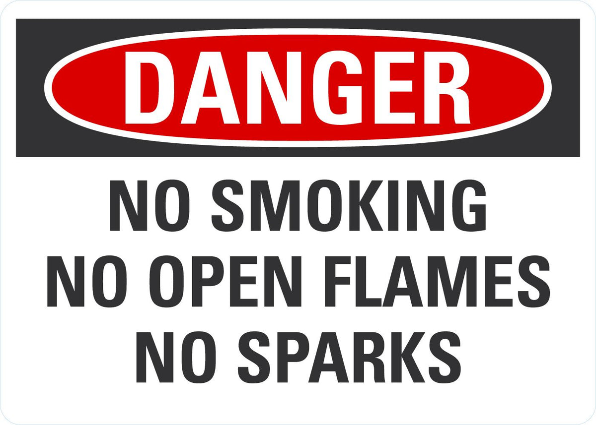 Danger OSHA Sign: No Smoking, No Open Flames, No Sparks Lyle Signs