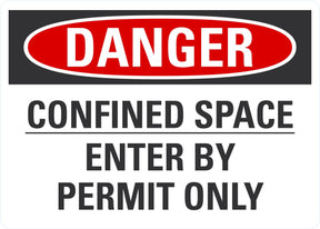 Danger OSHA Sign: Confined Space - Enter By Permit Only (Plastic 7" x 10") Lyle Signs