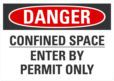 Danger OSHA Sign: Confined Space - Enter By Permit Only (Plastic 7" x 10") Lyle Signs