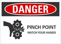 Danger OSHA Sign: Pinch Point Watch Your Hands