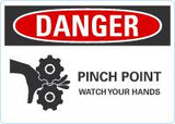 Danger OSHA Sign: Pinch Point Watch Your Hands