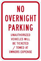 No Parking Sign: No Overnight Parking Unauthorized Vehicles Will Be Ticketed/Towed At Owners Expense