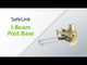 SafeLink I-Beam Post Base: 6" to 14″/36″ Safewaze