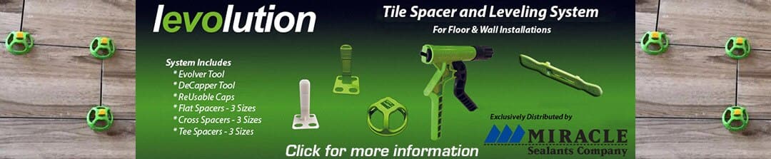 Levolution Tile Spacing and Leveling System Miracle Sealants